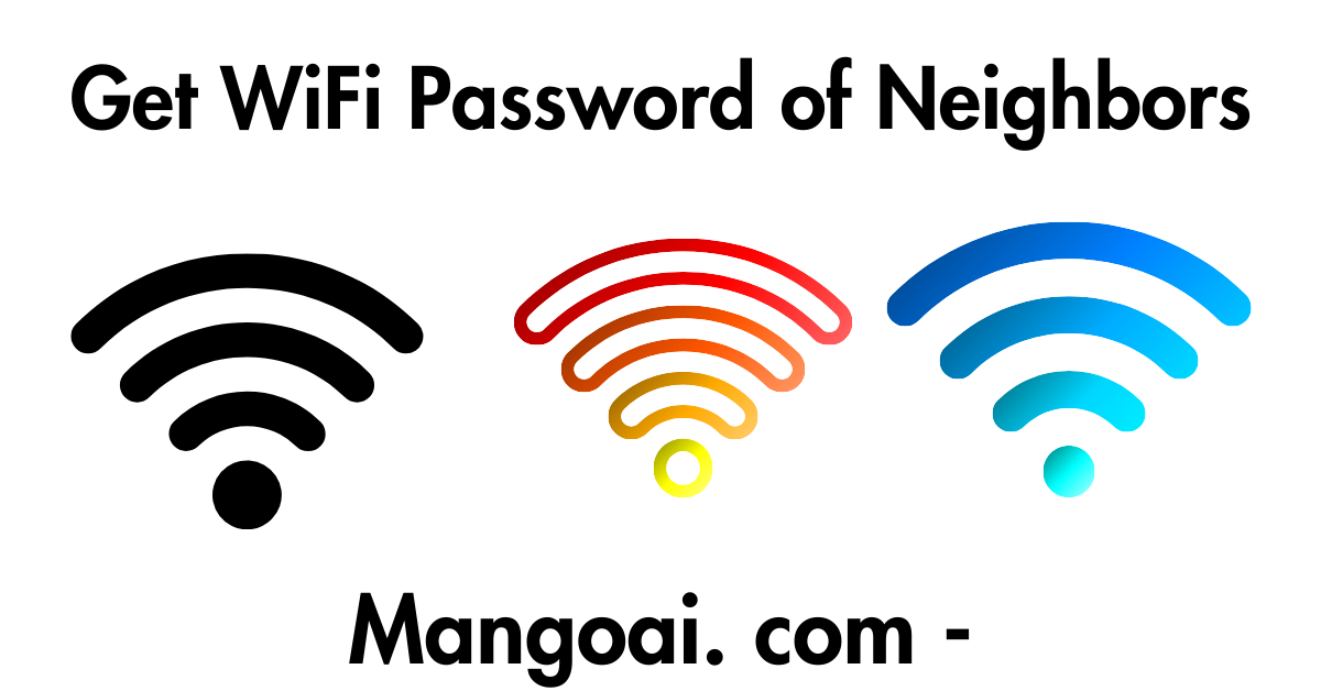 Mangoai. com - Get WiFi Password